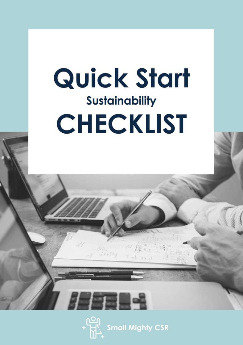 Quick Start Sustainability Checklist Small Mighty CSR